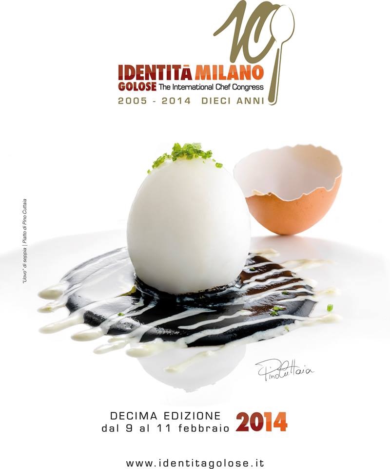 Identità Golose 2014 a Milano, il congresso internazionale di cucina dedicato alla &#8220;golosa intelligenza&#8221;