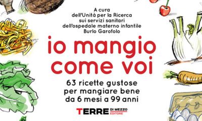 Io mangio come voi 63 ricette gustose per mangiare bene da 6 mesi a 99 anni
