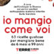 Io mangio come voi 63 ricette gustose per mangiare bene da 6 mesi a 99 anni