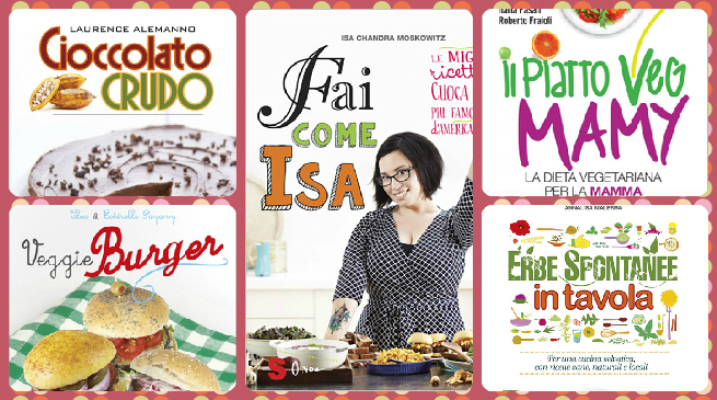 5 libri di cucina vegan da non perdere