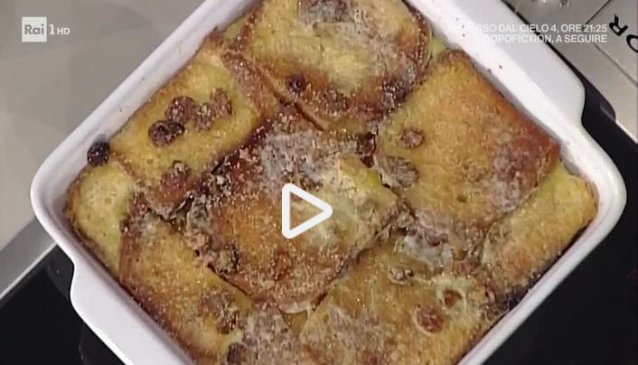 Il bread butter pudding con la video ricetta della Prova del Cuoco