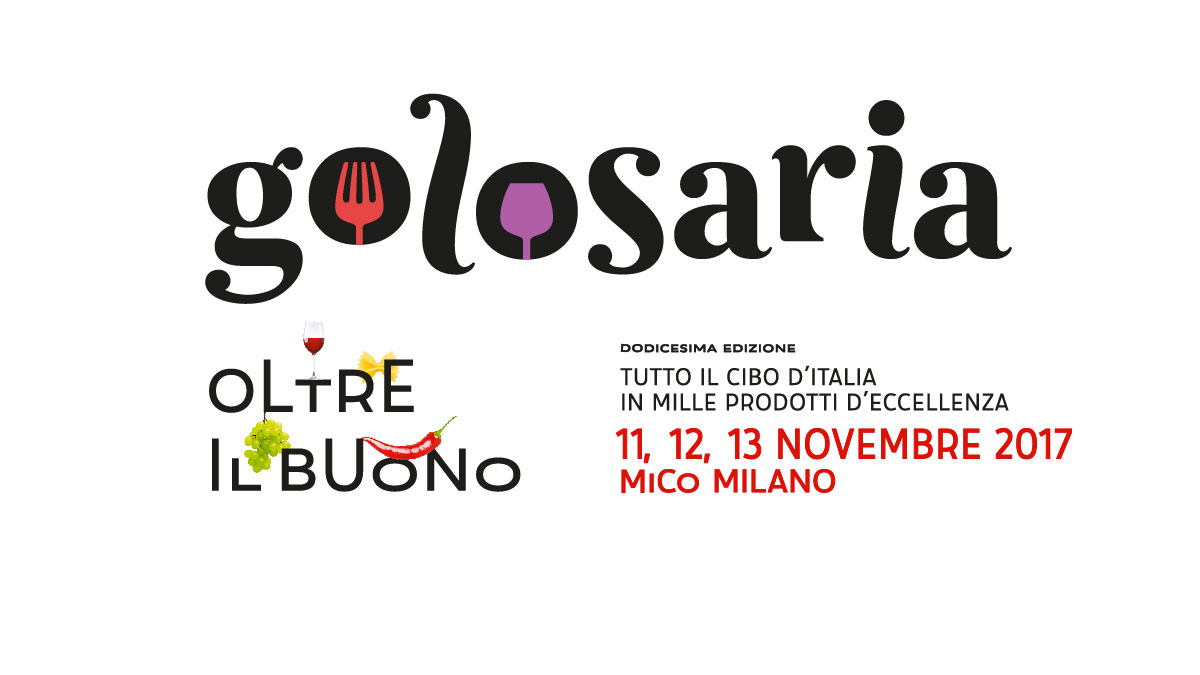 Golosaria Milano 2017: tutti gli appuntamenti dall’11 al 13 novembre